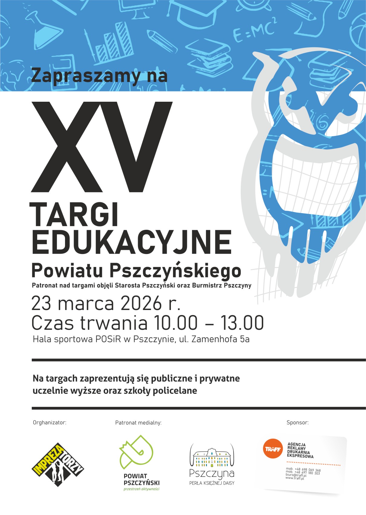 XV Targi Edukacyjne Powiatu Pszczyńskiego. Najwi�